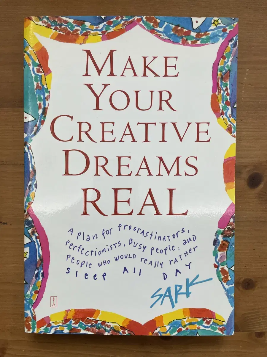 Make Your Creative Dreams Real